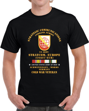 Load image into Gallery viewer, Army - Ssi, Usa Stratcom, Eur - Ssi, Schwetzingen-worms, Germany W Cold Svc X 300 Classic T Shirt, Crewneck Sweatshirt, Hoodie, Long Sleeve, Mug
