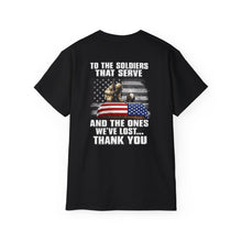 Load image into Gallery viewer, Unisex Ultra Cotton Tee - To the Soldiers that Serve
