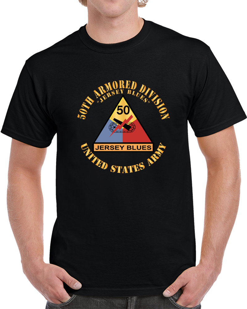 Army - 50th Armored Division - Ssi - Jersey Blues - Jersey Blues - Us Army X 300 Classic T Shirt, Crewneck Sweatshirt, Hoodie, Long Sleeve