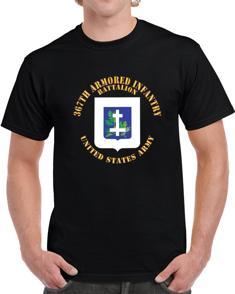 367th Armored Infantry Battalion - Dui X 300 Classic T Shirt, Crewneck Sweatshirt, Hoodie, Long Sleeve