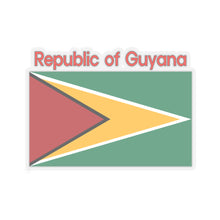Load image into Gallery viewer, Kiss-Cut Stickers - Flag - Republic of Guyana w Republic of Guyana X 300
