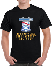 Load image into Gallery viewer, Army - 1st Bn 18th Inf W Dui - Cib X 300 T Shirt
