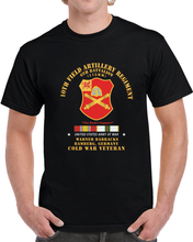 Load image into Gallery viewer, 6th Battalion, 10th Field Artillery Regiment - Warner Barracks - Bamberg, Ge W Cold Svc X 300 T Shirt
