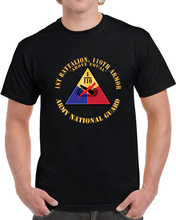 Load image into Gallery viewer, 1st Battalion, 110th Armored Regiment - Ssi - Above Equal - Arng X 300 T Shirt
