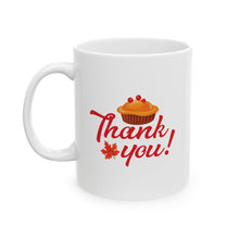 Load image into Gallery viewer, White Ceramic Mug - 11oz &amp; 15oz - Thank you
