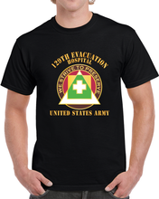 Load image into Gallery viewer, Dui - 129th Evacuation Hospital - Us Army X 300 T Shirt
