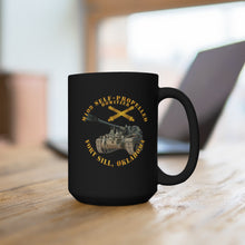 Load image into Gallery viewer, Black Mug 15oz - Army - M109 155MM SP - Ft Fill Ok W Arty Br
