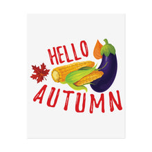 Load image into Gallery viewer, Rolled Poster - Hello Autumn

