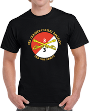 Load image into Gallery viewer, 3rd Squadron - 3rd Armored Cavalry Regiment With Text X 300 T Shirt
