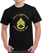 Load image into Gallery viewer, Army - Staff Sergeant - Ssg - Flat X 300 T Shirt
