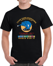 Load image into Gallery viewer, 751st Tank Battalion - Always To Excel - W Tank W Pp - Wwii  Eu Svc T Shirt
