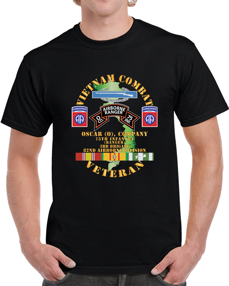 Army - Vietnam Combat Vet - O Co 75th Infantry (ranger) - 3rd Bde 82nd Airborne Divssi W V T Shirt