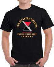 Load image into Gallery viewer, Army - Dui - 7th Infantry Division - Hourglass Division - Us Army Veteran X 300 T Shirt
