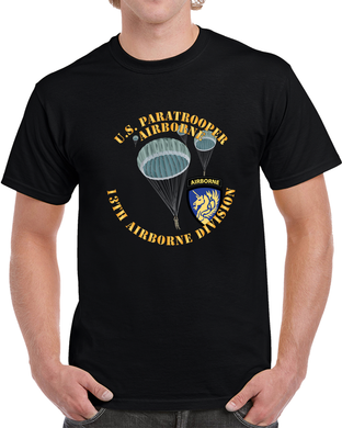 Army - Us Paratrooper - 13th Airborne Division X 300 T Shirt