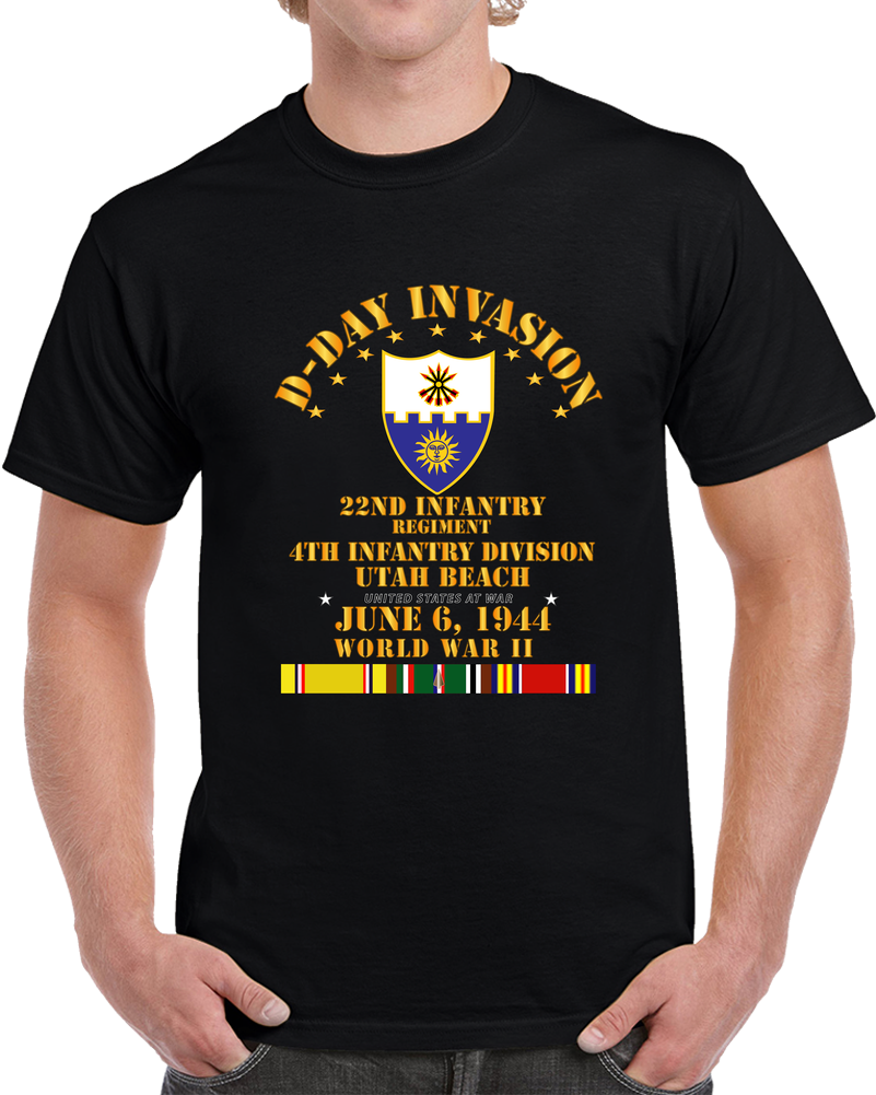Army - 22nd Infantry Regt - 4th Id - D Day W Svc T Shirt