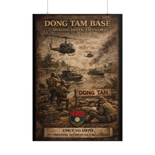 Load image into Gallery viewer, Posters - Dong Tam Base, Mekong Delta 1967-70
