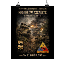 Load image into Gallery viewer, Matte Poster - 758th Tank Battalion - Tuskers in the hedgerow assault, 1944 - Poster - Adjust

