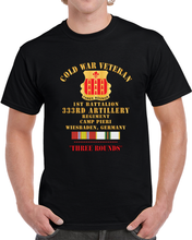 Load image into Gallery viewer, Army - Cold War Vet - 1st Bn 333rd Artillery Regiment, Camp Pier, Germany  W COLD SVC  X 300 T Shirt
