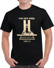 Load image into Gallery viewer, Navy - USS New York (LPD-21) Wo Txt X 300 T Shirt
