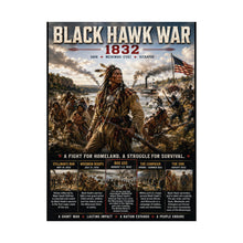 Load image into Gallery viewer, Black Hawk Wars (1832) Tribute Matte Poster - "Struggle for Rock River Country - Illinois and Wisconsin"
