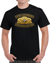 Load image into Gallery viewer, USCG - Tactical Law Enforcement w txt - 3D - Enhanced T Shirt
