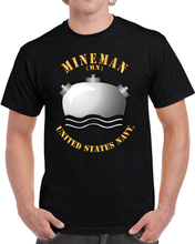Load image into Gallery viewer, Navy - Rate - Mineman (MN) T Shirt
