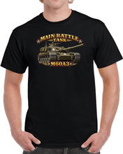 Load image into Gallery viewer, Main Battle Tank - M60A3 - 3D - Enhanced T Shirt
