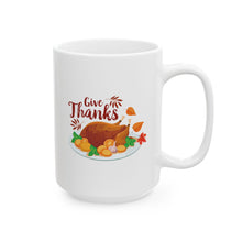 Load image into Gallery viewer, White Ceramic Mug - 11oz &amp; 15oz - Give Thanks
