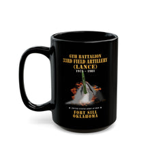 Load image into Gallery viewer, Black Mug (11oz, 15oz) - Field Artillery - 6th Bn, 33rd Field Artillery, Ft Sill, OK LANCE Firing - 1975-1981 X 300
