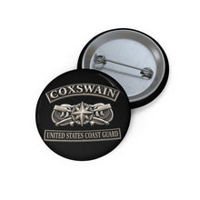 Load image into Gallery viewer, Custom Pin Buttons - USCG - Coxswain w txt - Silver - 3D - Enhanced
