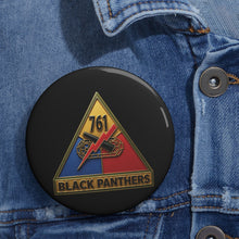 Load image into Gallery viewer, Custom Pin Buttons - SSI - 761st Tank Battalion SSI w Name Tape - 3D Enhanced
