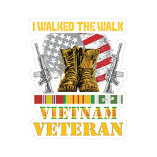 Load image into Gallery viewer, Kiss-Cut Stickers - I Walked The Walk - Vietnam Veteran
