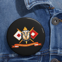 Load image into Gallery viewer, Custom Pin Buttons - 112th Signal Battalion w Signal Branch - Br - Ribbon X 300
