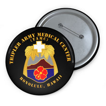 Load image into Gallery viewer, Custom Pin Buttons - Tripler Army Medical Center - Honolulu, Hawaii
