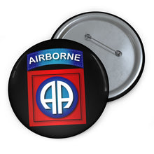 Load image into Gallery viewer, Custom Pin Buttons - 82nd Airborne Division - SSI wo Txt
