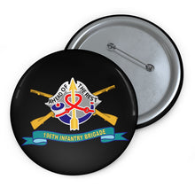 Load image into Gallery viewer, Custom Pin Buttons - 196th Infantry Brigade w Br - DUI - Ribbon X 300
