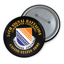 Load image into Gallery viewer, Custom Pin Buttons - 54th Signal Battalion - Command Control - US Army
