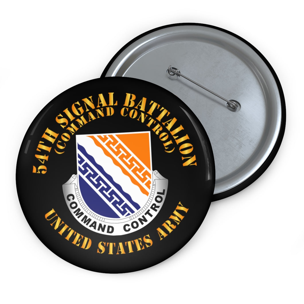 Custom Pin Buttons - 54th Signal Battalion - Command Control - US Army