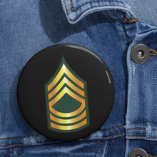 Load image into Gallery viewer, Custom Pin Buttons - Enlisted - MSG - Master Sergeant - Blue wo Txt
