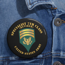Load image into Gallery viewer, Custom Pin Buttons - Specialist 7th Class - SP7 - Retired
