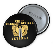 Load image into Gallery viewer, Custom Pin Buttons - Chief Warrant Officer 5 - CW5 - Veteran
