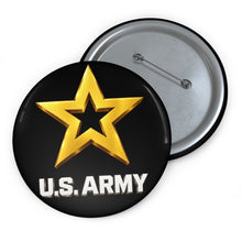 Load image into Gallery viewer, Custom Pin Buttons - Army Star W Us Army w White Star - 3D - Enhanced
