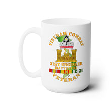 Load image into Gallery viewer, White Ceramic Mug 15oz - Army - Vietnam Combat Veteran w 31st Engineer Bn w VN SVC
