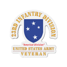Load image into Gallery viewer, Die-Cut Magnets - Army - SSI - 23rd Infantry Division  - Americal Division - US Army Veteran X 300
