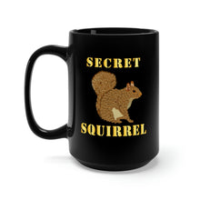 Load image into Gallery viewer, Black Coffee Mug 15oz - Emblem - Secret Squirrel with text
