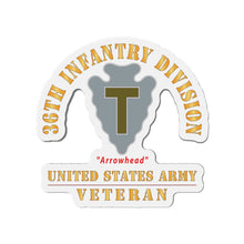 Load image into Gallery viewer, Die-Cut Magnets - Army - DUI - 36th Infantry Division - Arrowhead - US Army Veteran X 300
