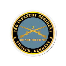 Load image into Gallery viewer, Die-Cut Magnets - Army - 2nd  Infantry Regiment Branch - Do Not Touch Me - Vilseck, Germany X 300
