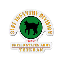 Load image into Gallery viewer, Die-Cut Magnets - Army - SSI - 81st Infantry Division - Wildcat - US Army Veteran X 300

