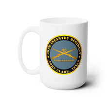 Load image into Gallery viewer, White Ceramic Mug 15oz - Army - 40th Infantry Regiment - Buffalo Soldiers - Fort Clark, TX w Inf Branch
