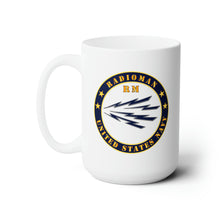 Load image into Gallery viewer, White Ceramic Mug 15oz - Navy - Radioman - RM - US Navy
